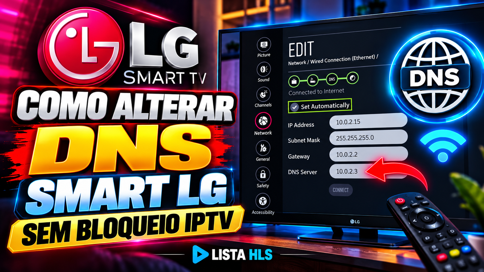 COMO ALTERAR DNS NA SMART TV LG SEM BLOQUEIO IPTV